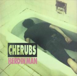 Cherubs : Heroin Man